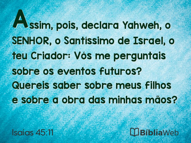 Isaías 45:11 em imagem para compartilhar