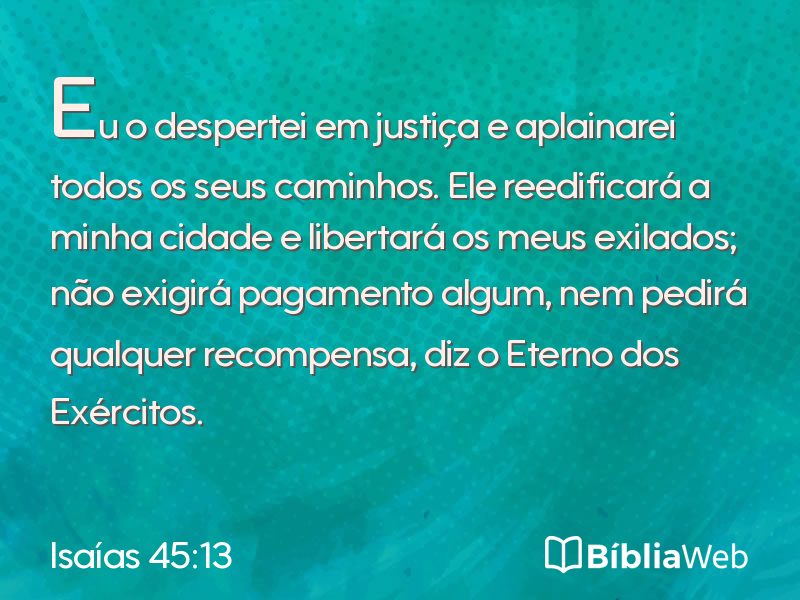 Isaías 45:13 em imagem para compartilhar