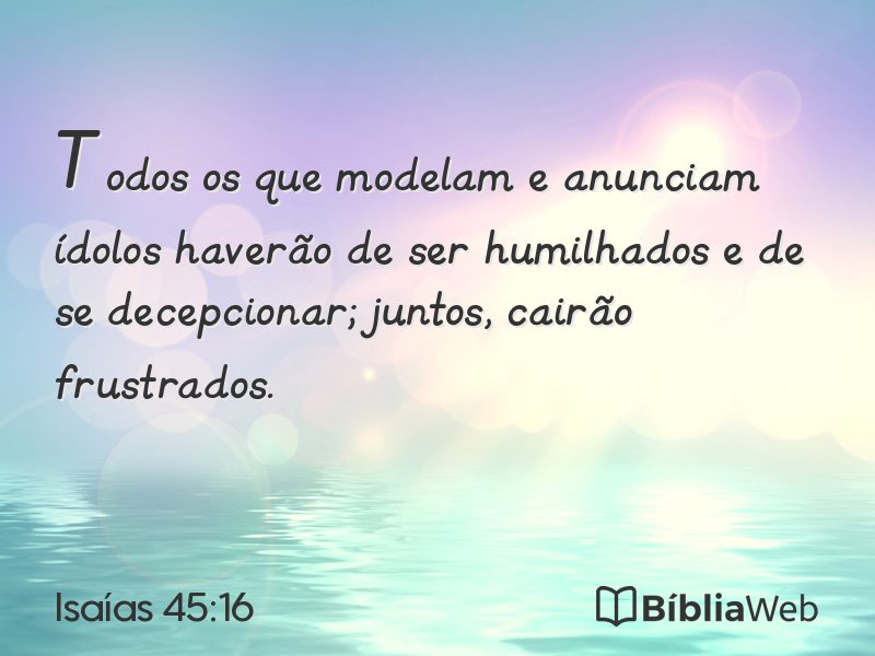 Isaías 45:16 em imagem para compartilhar