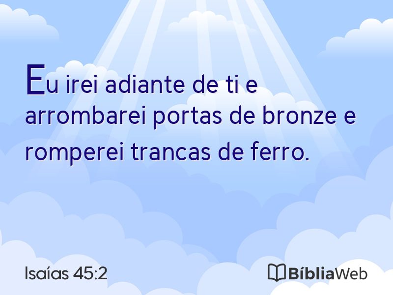 Isaías 45:2 em imagem para compartilhar