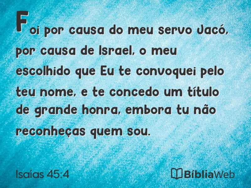 Isaías 45:4 em imagem para compartilhar