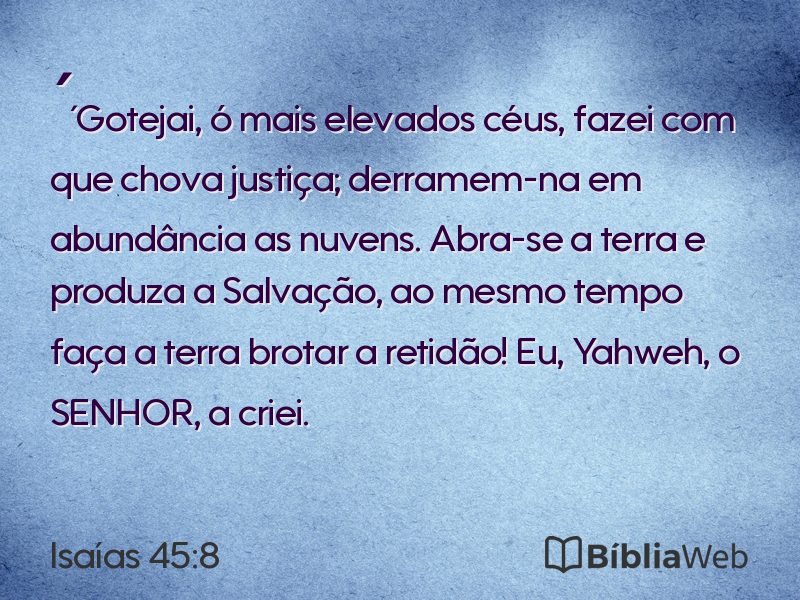 Isaías 45:8 em imagem para compartilhar