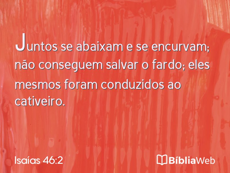 Isaías 46:2 em imagem para compartilhar