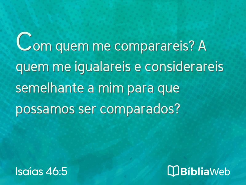Isaías 46:5 em imagem para compartilhar