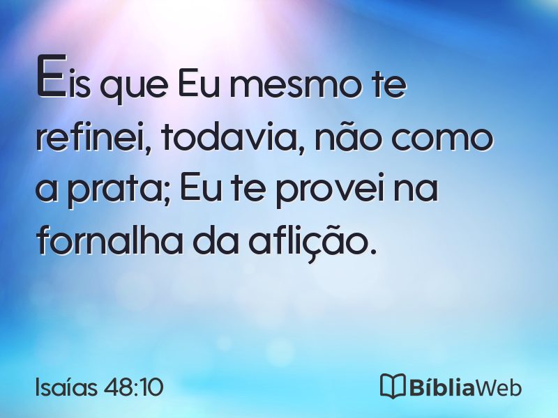 Isaías 48:10 em imagem para compartilhar