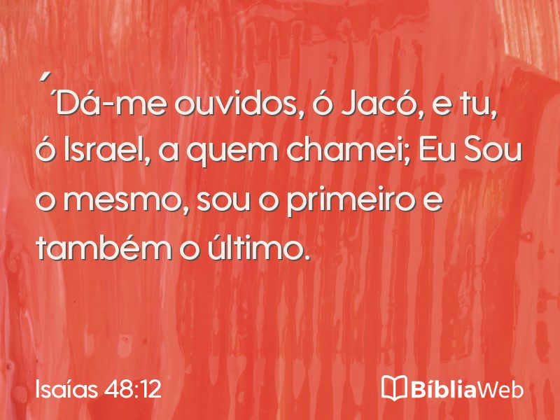 Isaías 48:12 em imagem para compartilhar