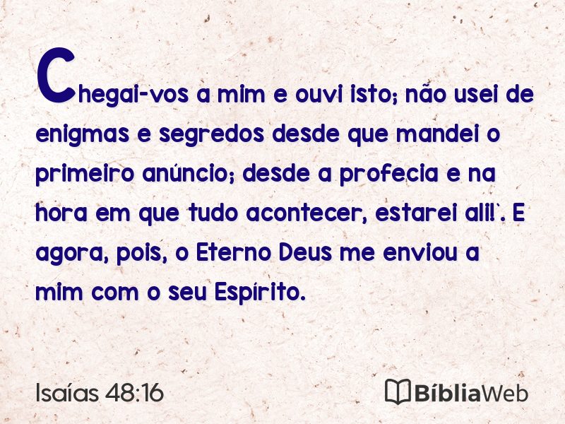Isaías 48:16 em imagem para compartilhar