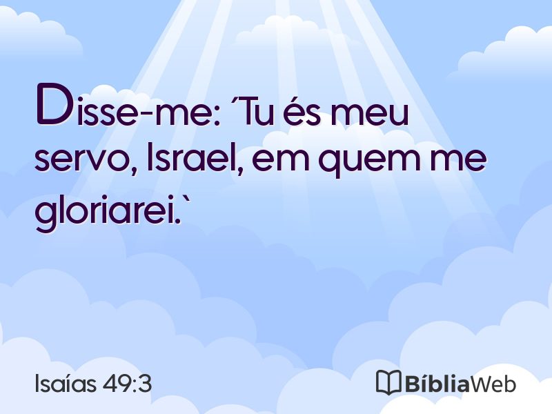 Isaías 49:3 em imagem para compartilhar