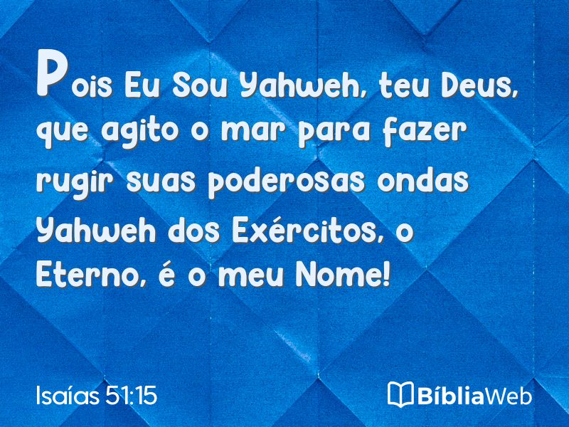 Isaías 51:15 em imagem para compartilhar
