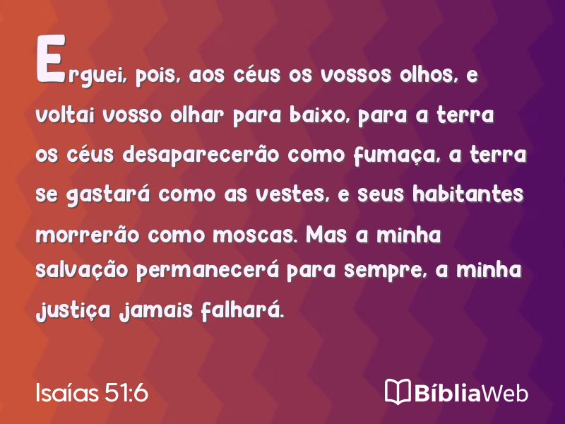 Isaías 51:6 em imagem para compartilhar
