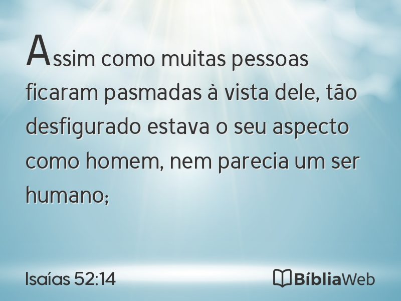 Isaías 52:14 em imagem para compartilhar