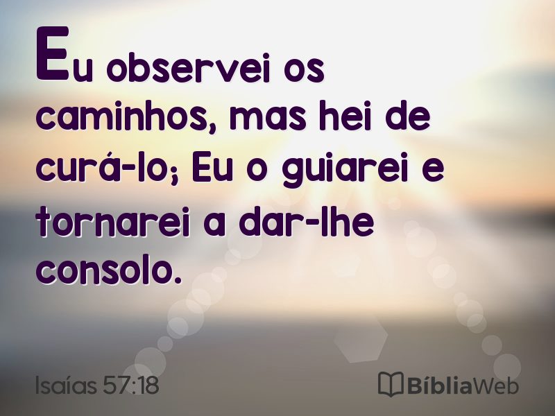 Isaías 57:18 em imagem para compartilhar