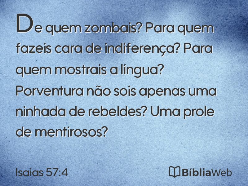 Isaías 57:4 em imagem para compartilhar