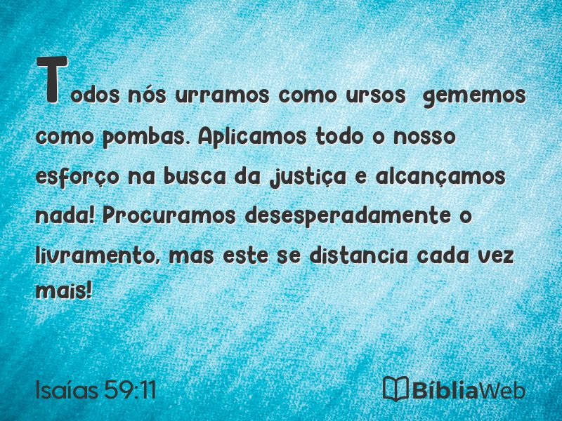 Isaías 59:11 em imagem para compartilhar