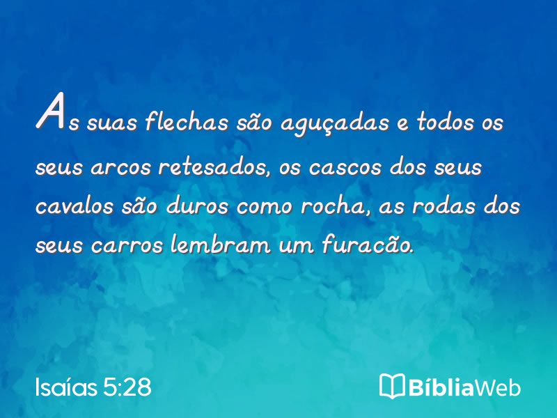 Isaías 5:28 em imagem para compartilhar