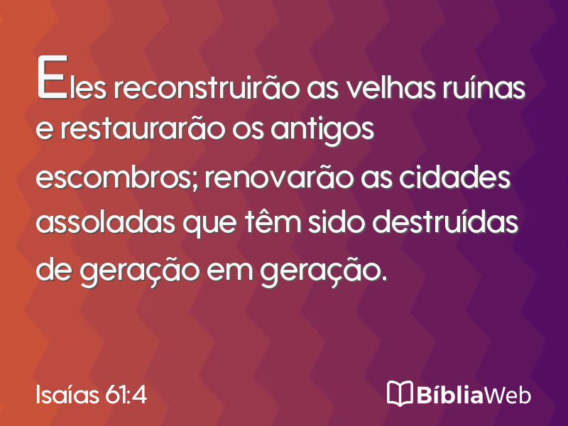Isaías 61:4 em imagem para compartilhar