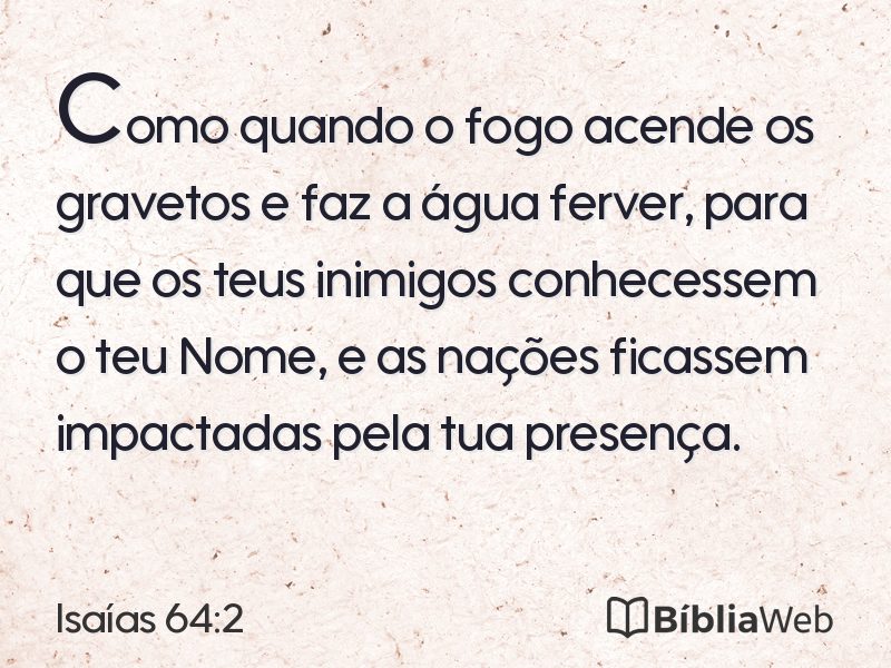 Isaías 64:2 em imagem para compartilhar