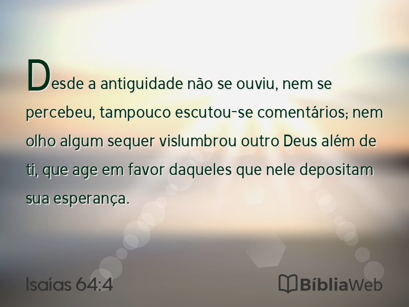Isaías 64:4 em imagem para compartilhar