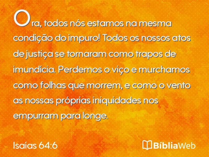 Isaías 64:6 em imagem para compartilhar