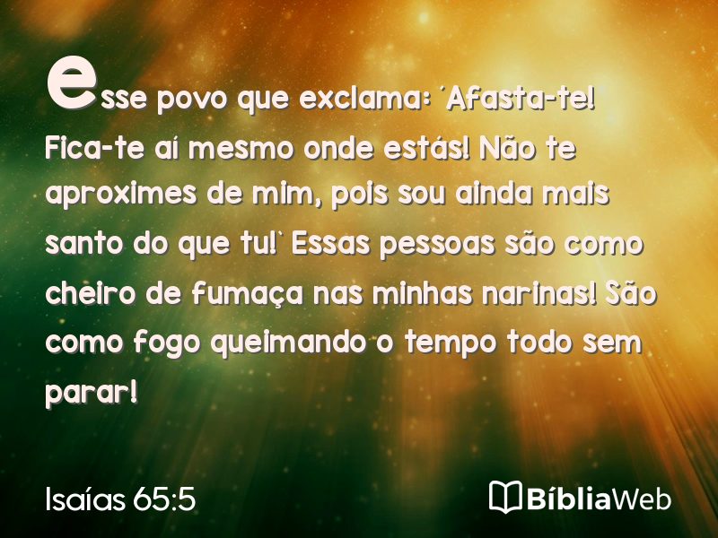 Isaías 65:5 em imagem para compartilhar