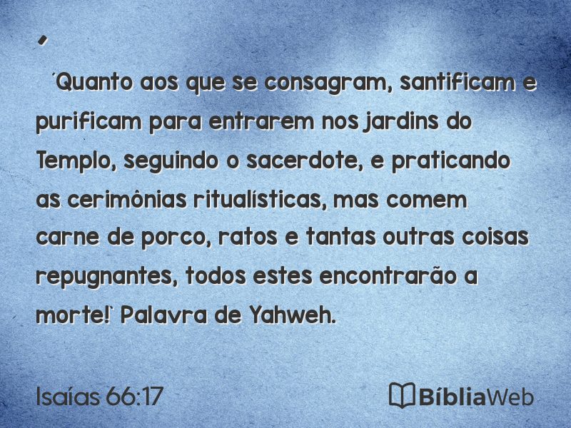 Isaías 66:17 em imagem para compartilhar