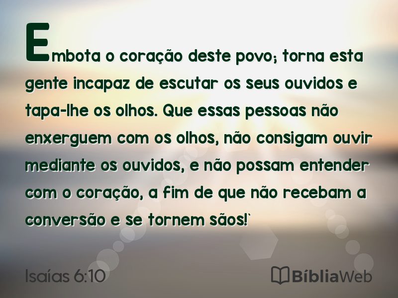 Isaías 6:10 em imagem para compartilhar