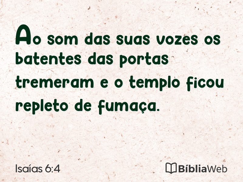 Isaías 6:4 em imagem para compartilhar