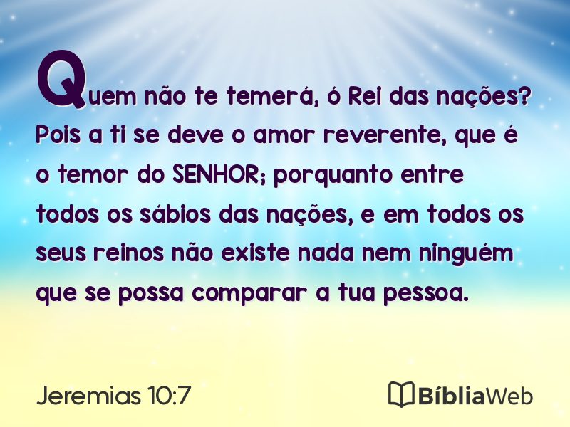 Jeremias 10:7 em imagem para compartilhar