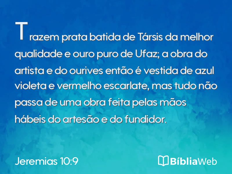 Jeremias 10:9 em imagem para compartilhar