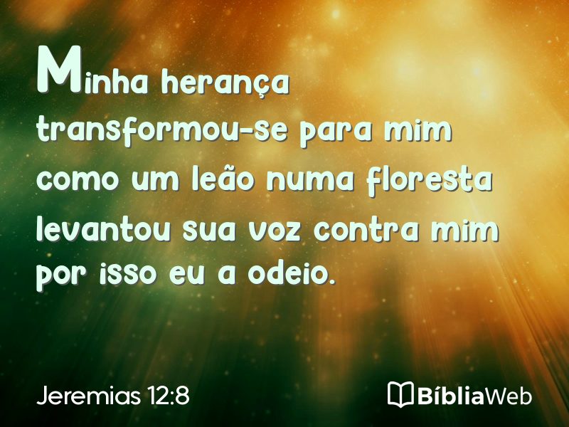 Jeremias 12:8 em imagem para compartilhar