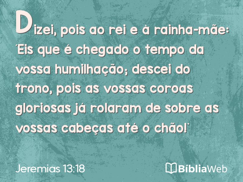 Jeremias 13:18 em imagem para compartilhar
