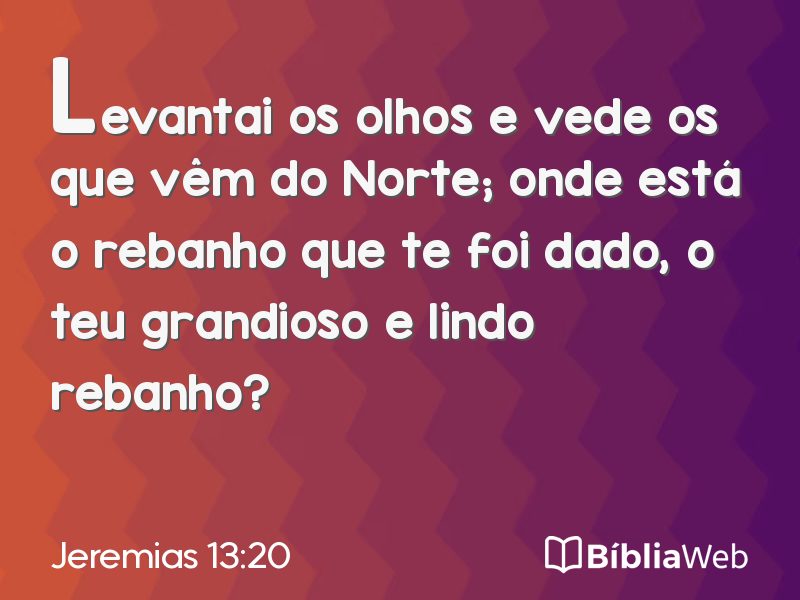 Jeremias 13:20 em imagem para compartilhar