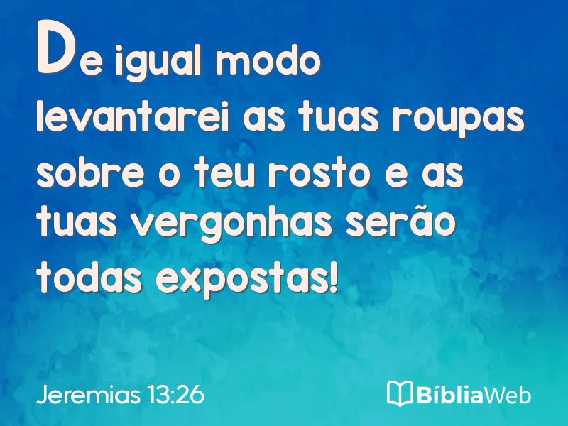 Jeremias 13:26 em imagem para compartilhar