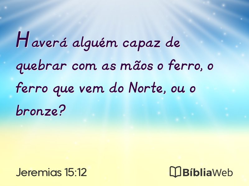 Jeremias 15:12 em imagem para compartilhar
