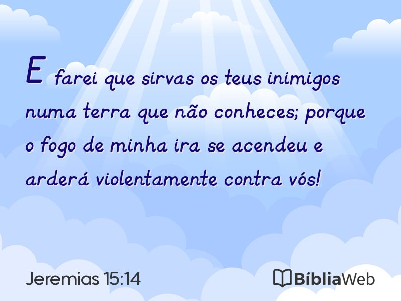 Jeremias 15:14 em imagem para compartilhar
