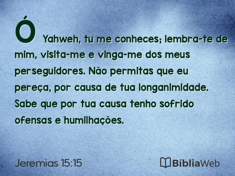 Jeremias 15:15 em imagem para compartilhar