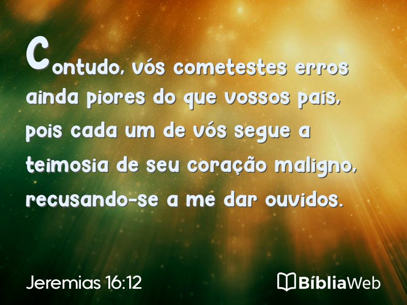 Jeremias 16:12 em imagem para compartilhar