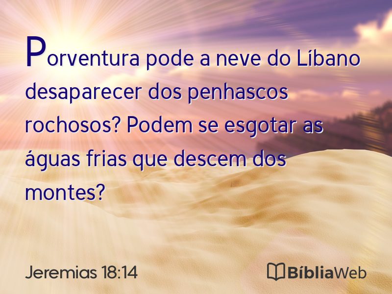 Jeremias 18:14 em imagem para compartilhar