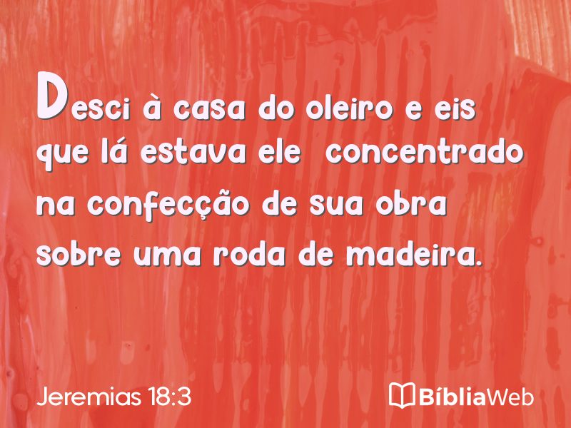 Jeremias 18:3 em imagem para compartilhar