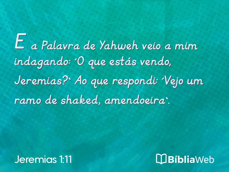 Jeremias 1:11 em imagem para compartilhar