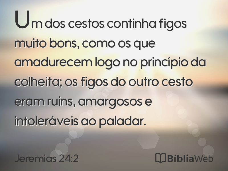 Jeremias 24:2 em imagem para compartilhar