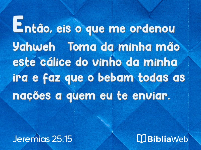 Jeremias 25:15 em imagem para compartilhar