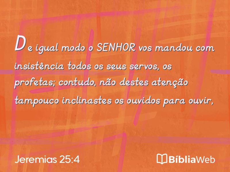 Jeremias 25:4 em imagem para compartilhar
