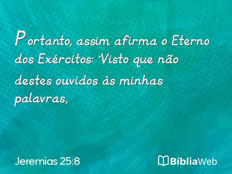 Jeremias 25:8 em imagem para compartilhar