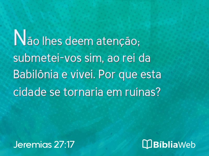 Jeremias 27:17 em imagem para compartilhar
