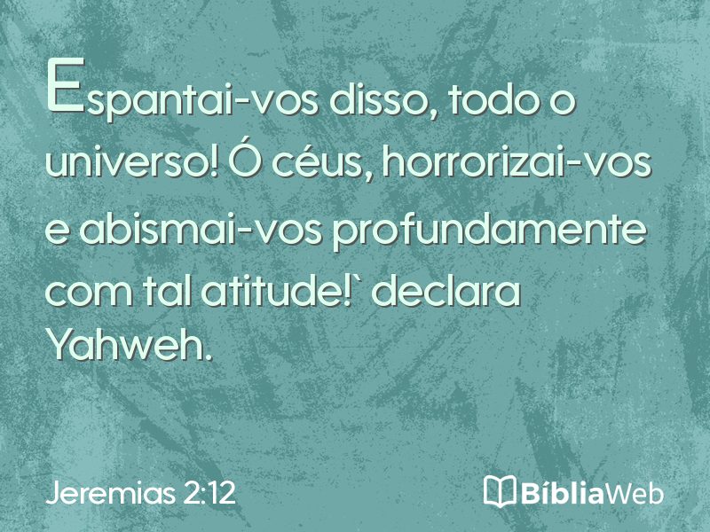 Jeremias 2:12 em imagem para compartilhar
