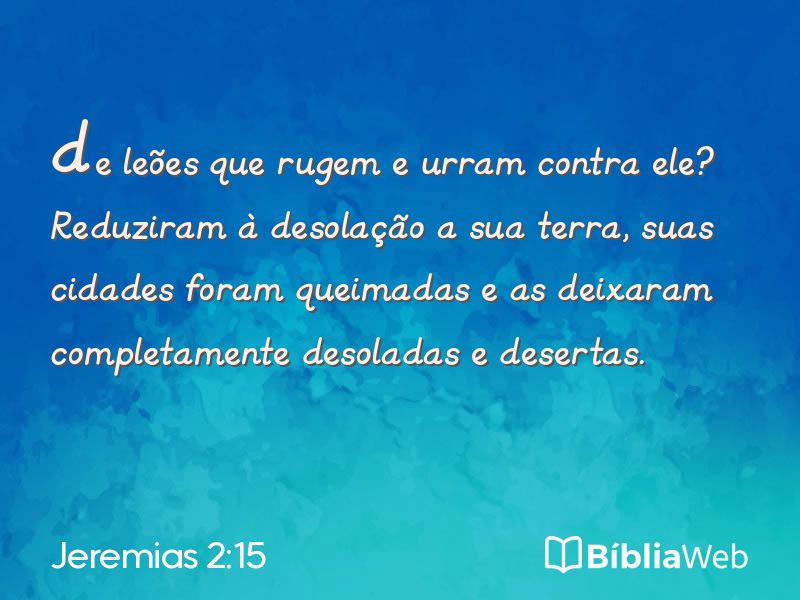 Jeremias 2:15 em imagem para compartilhar