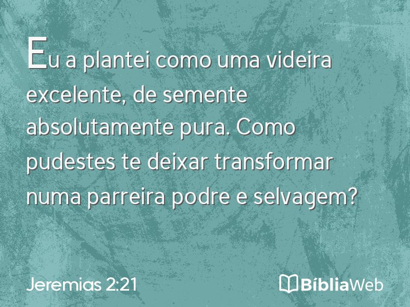 Jeremias 2:21 em imagem para compartilhar