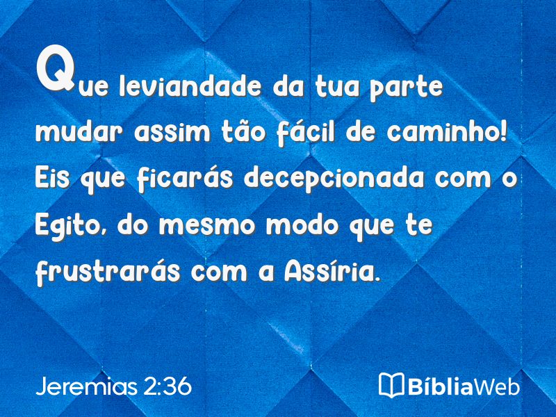 Jeremias 2:36 em imagem para compartilhar