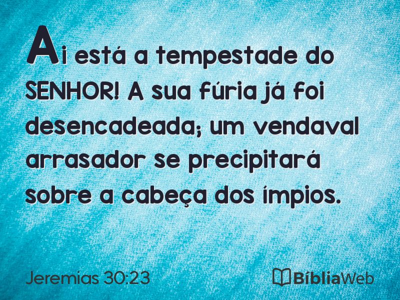 Jeremias 30:23 em imagem para compartilhar